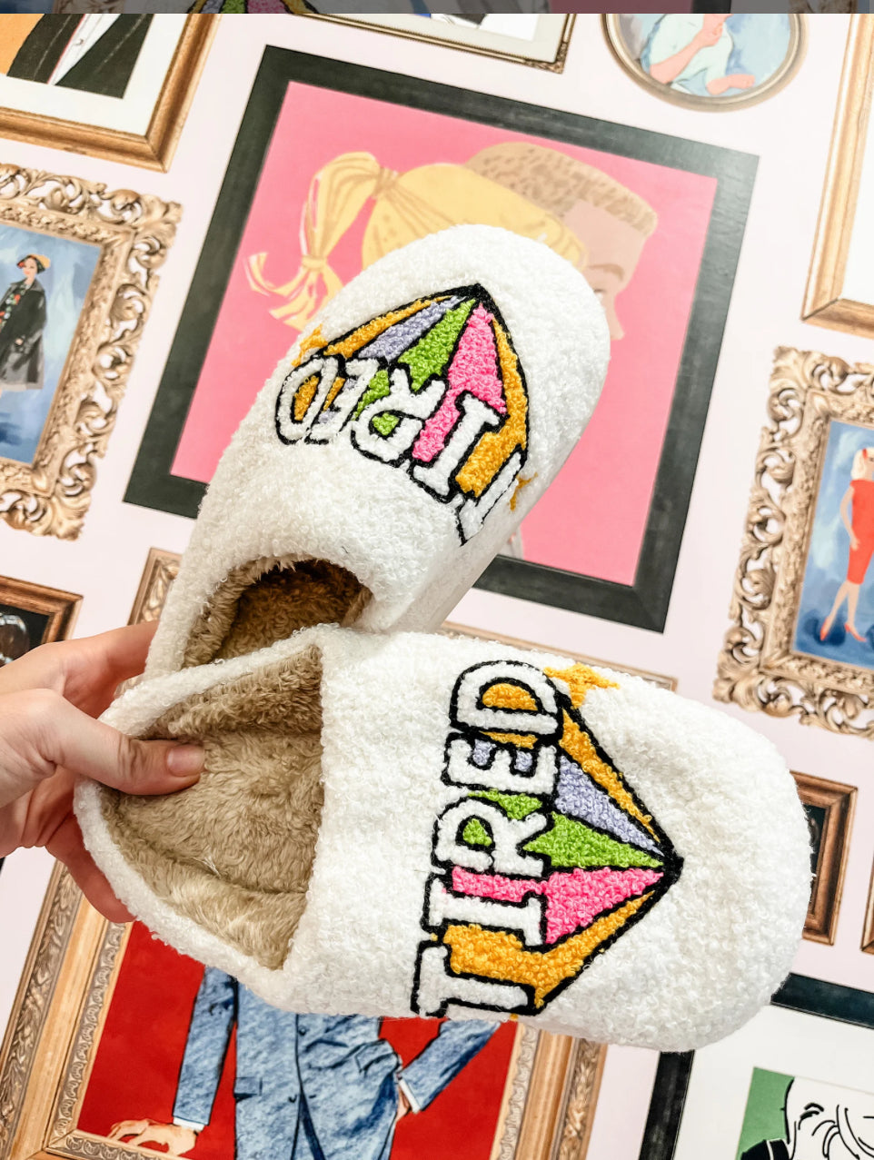 Tired Slippers